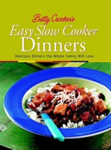 Betty Crocker's Easy Slow Cooker Dinners - eBook