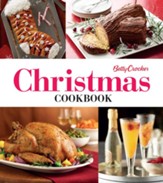 Betty Crocker Christmas Cookbook: Easy Appetizers Festive Cocktails Make-Ahead Brunches Christmas Dinners Food Gifts - eBook