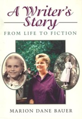 A Writer's Story: From Life to Fiction - eBook
