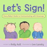 Let's Sign, Baby!: A Fun and Easy  Way to Talk with Baby - eBook
