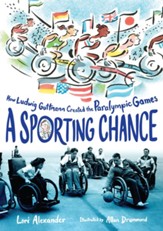 A Sporting Chance: How Ludwig Guttmann Created the Paralympic Games - eBook