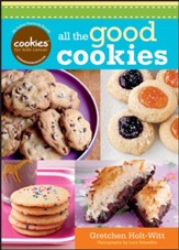 Cookies For Kids' Cancer: All the Good Cookies - eBook