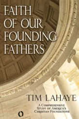 Faith of Our Founding Fathers - Paperback