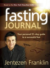 Fasting Journal: Your Personal 21-Day Guide to a Successful Fast - eBook