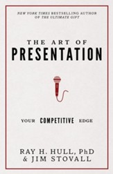 The Art of Presentation: Your Competitive Edge - eBook