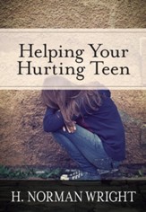 Helping Your Hurting Teen - eBook
