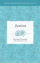 Justice: Spiritual Practices for Everyday Life - eBook