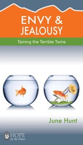 Envy and Jealousy: Taming the Terrible Twins - eBook