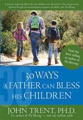 30 Ways a Father Can Bless His Children - eBook