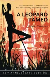 A Leopard Tamed: 50th Anniversary Edition - eBook