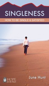 Singleness: How to Be Single and Satisfied - eBook