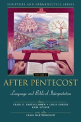 After Pentecost: Language and Biblical Interpretation - eBook