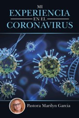 Mi Experiencia En El Coronavirus - eBook