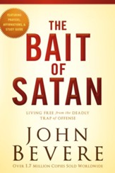 The Bait of Satan, 20th Anniversary Edition: Living Free from the Deadly Trap of Offense - eBook