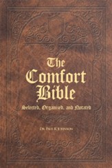 The Comfort Bible: Selected, Organized, and Notated - eBook