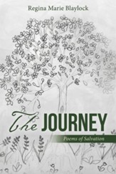 The Journey: Poems of Salvation - eBook
