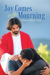 Joy Comes in the Mourning - eBook
