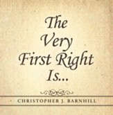 The Very First Right Is . . . - eBook