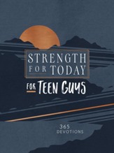 Strength for Today for Teens (boys): 365 Devotions - eBook