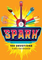 Spark: 100 Devotions to Ignite Your Imagination - eBook
