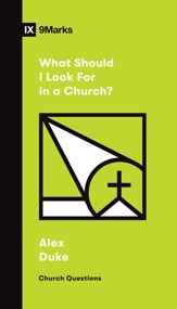 What Should I Look for in a Church? - eBook