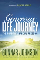 Generous Life Journey: The Road to Financial Freedom - eBook