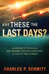 Are These the Last Days? - eBook