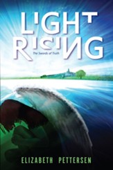Light Rising: The Swords of Truth - eBook