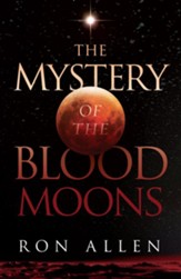 The Mystery of the Blood Moons - eBook