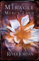 The Miracle of Mercy Land: A Novel - eBook