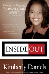 Inside Out: Dump the Baggage and Discover Hope through Inner Healing - eBook