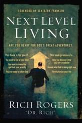 Next Level Living: Are You Ready for God's Great Adventure? - eBook