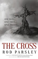 The Cross: One Man. One Tree. One Friday. - eBook