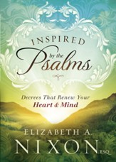 Inspired by the Psalms: Decrees that Renew Your Heart and Mind - eBook