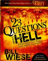 23 Questions About Hell: Everything You Want-and Need-to Know! - eBook
