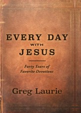 Every Day With Jesus: Forty Years of Favorite Devotions - eBook