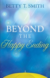 Beyond the Happy Ending - eBook