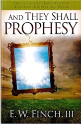 And They Shall Prophesy - eBook