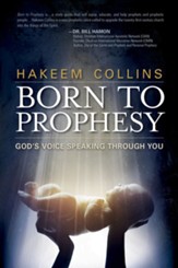 Born to Prophesy: God's Voice Speaking Through You - eBook