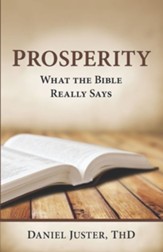 Prosperity - What The Bible Really Says - eBook