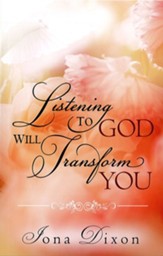 Listening to God Will Transform You - eBook