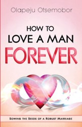 How to Love a Man Forever - eBook