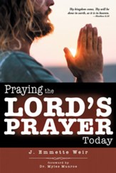 Praying the Lord's Prayer Today - eBook
