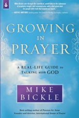 Growing in Prayer: A Real-Life Guide to Talking with God - eBook