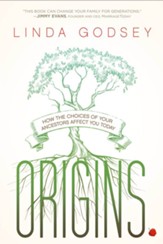 Origins: How the Choices of Your Ancestors Affect You Today - eBook