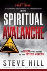 Spiritual Avalanche: The Threat of False Teachings that Could Destroy Millions - eBook