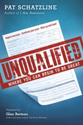 Unqualified: Where You Can Begin to be Great - eBook