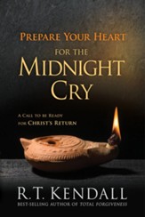 Prepare Your Heart for the Midnight Cry: A Call to be Ready for Christ's Return - eBook