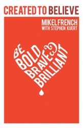 Created to Believe: Be Bold, Brave & Brilliant - eBook