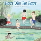 Boys Will Be Boys Girls Will Be Girls - eBook